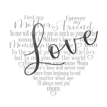 Mother's Day Heart Sentiment-Love<br/>Cynthia Coulter