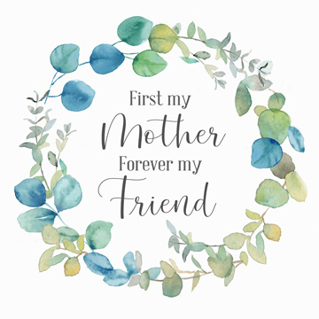 Mother's Day Eucalyptus III-Forever Friend<br/>Cynthia Coulter