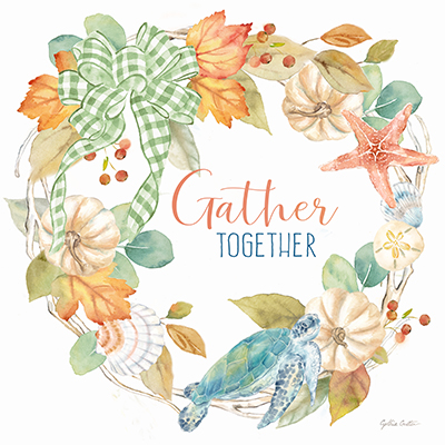 Harvest by the Sea sentiment III-Gather<br/>Cynthia Coulter