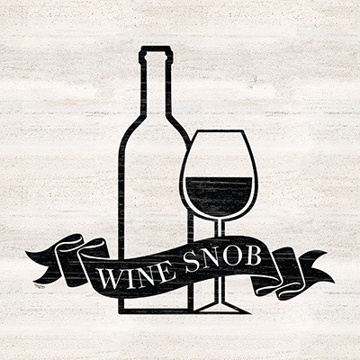 Wine Humor V-Wine Snob<br/>Tara Reed