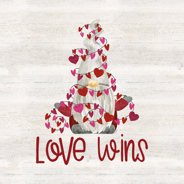 Valentine Gnomes VII-Love Wins<br/>Tara Reed