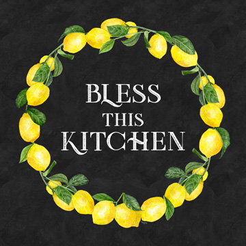Live with Zest wreath sentiment I-Bless this Kitchen<br/>Tara Reed