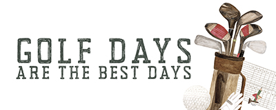 Golf Days neutral panel III-Best Days <br/> Tara Reed