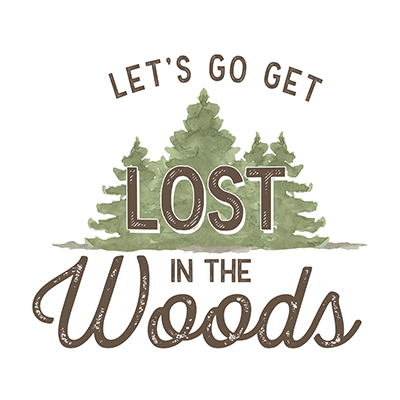 Lost in Woods IV-Let's Go <br/> Tara Reed