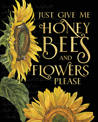 Honey Bees & Flowers Please portrait I-Give me Honey Bees <br/> Tara Reed