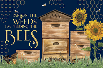 Honey Bees & Flowers Please landscape on blue I-Pardon the Weeds <br/> Tara Reed