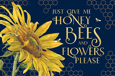 Honey Bees & Flowers Please landscape on blue III-Give me Honey Bees <br/> Tara Reed