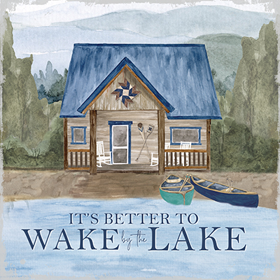 Wake at the Lake III-Better to Wake by the Lake <br/> Tara Reed