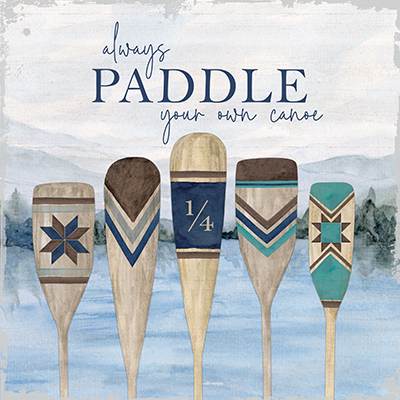 Wake at the Lake VI-Paddle Your Own Canoe <br/> Tara Reed