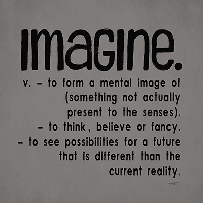Definitions  Imagine  <br/> Tara Reed