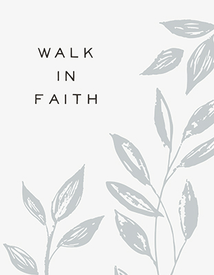 Serene Sentiment VIII-Walk in Faith <br/> HM Design
